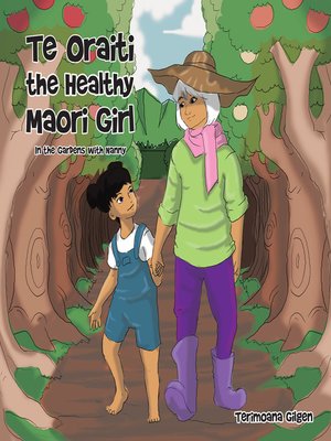 cover image of Te Oraiti the Healthy Maori Girl